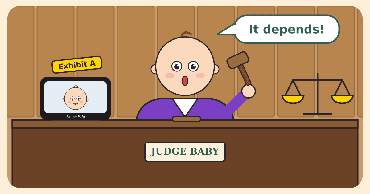 Illustrated caricature of a wide-eyed baby judge in a purple robe raising a gavel behind a wooden bench marked Judge Baby, with a baby car mirror labeled Exhibit A on the bench, scales of justice on the wall and a speech bubble saying It depends!