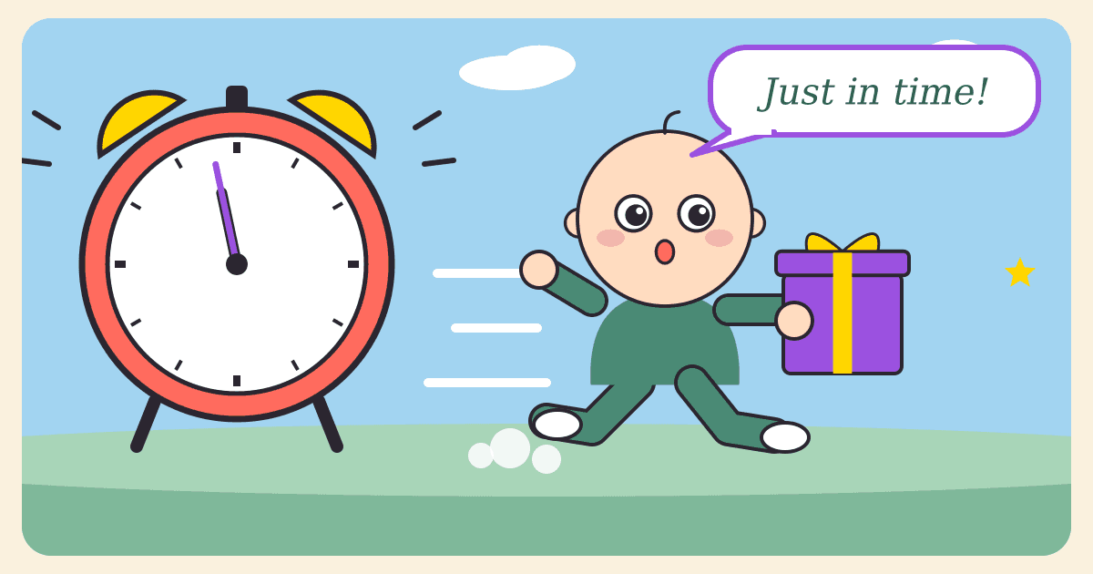 Illustrated caricature of a surprised baby running with a wrapped gift past a giant alarm clock showing nearly twelve, with a speech bubble saying Just in time!