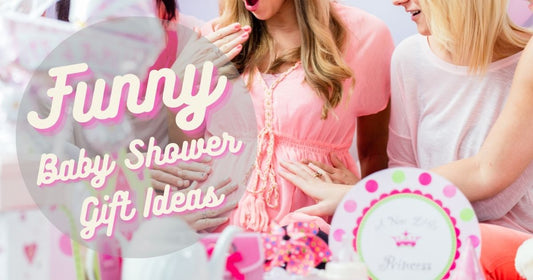 Funny Baby Shower Gifts: Ideas Every Parent Will Love