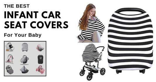 The Best Infant Car Seat Covers For Your Baby